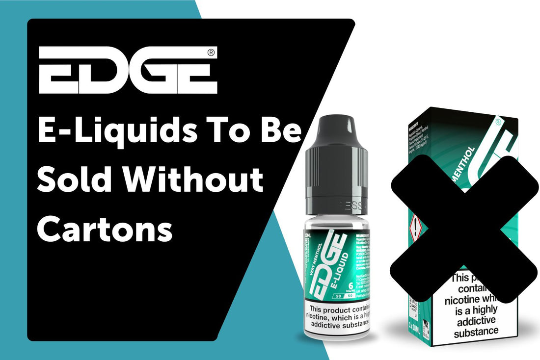 
EDGE E-Liquids To Be Sold Without Cartons