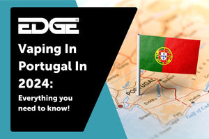 
Vaping in Portugal 2024