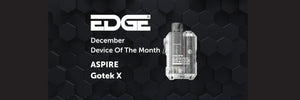 
EDGE Vaping Device Of The Month: December 2024